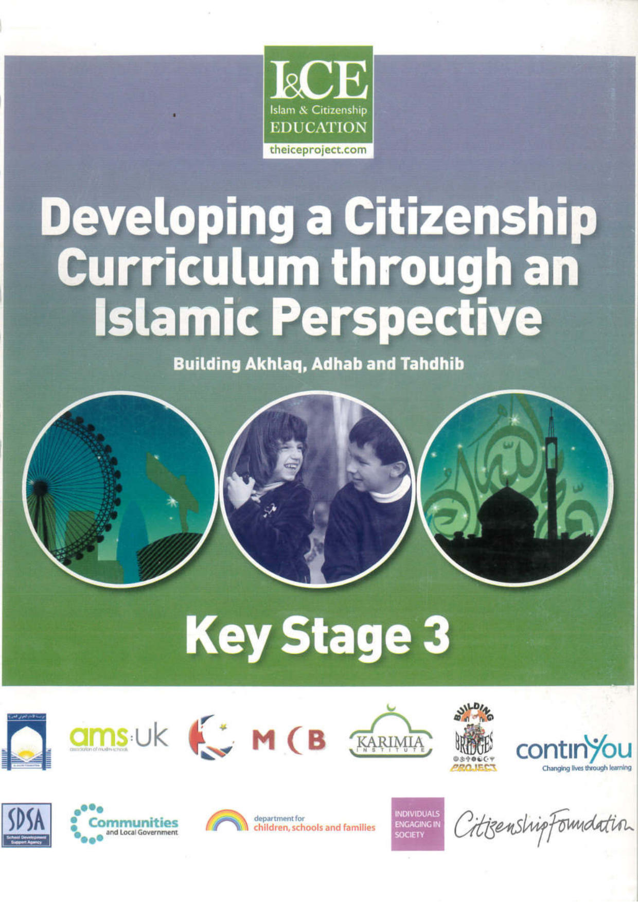 Cover of Developing a Citizenship Curriculum through an Islamic Perspective, Key Stage 3